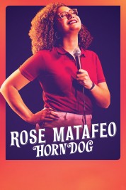 Rose Matafeo: Horndog 2020